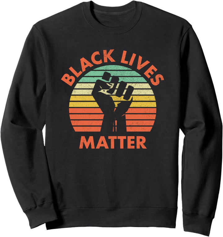 Black Lives Matter Sweatshirt