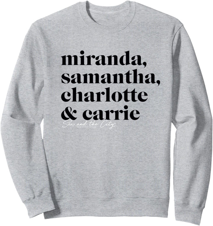 Sex and the City Miranda, Samantha, Charlotte & Carrie Sweatshirt