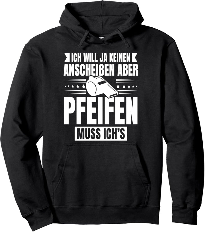 Schiedsrichter Schiri Fussballschiedsrichter Pullover Hoodie