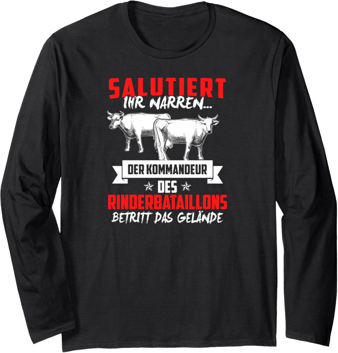 Rinder Landwirt Kuh Agrar Tiere Spruch Bauer Kommandant Langarmshirt