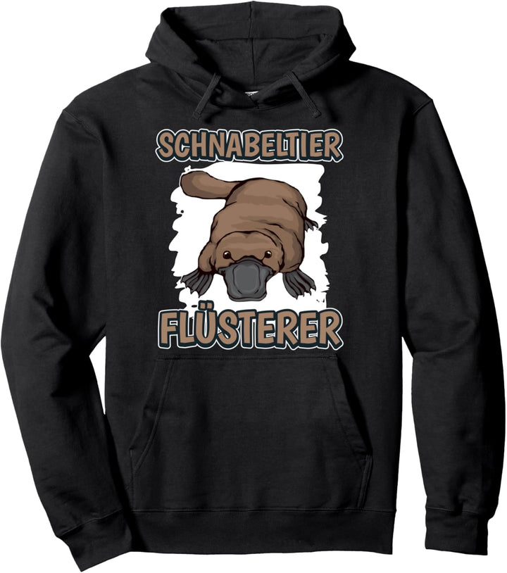 Schnabeltier Flüsterer Schnabeltierflüsterer Schnabeltiere Pullover Hoodie