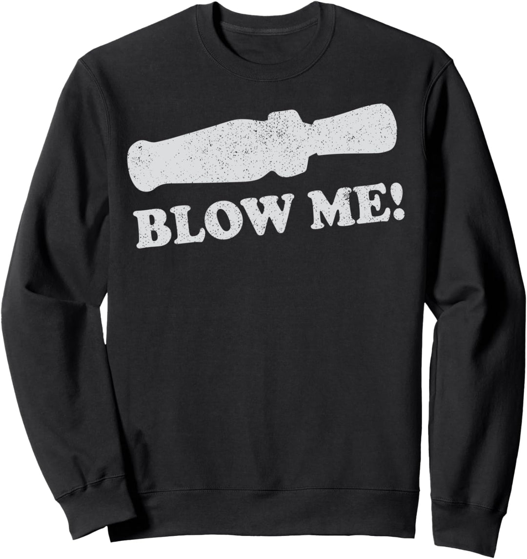 Lustiges Jagddesign Duck Call Blow Design Sweatshirt