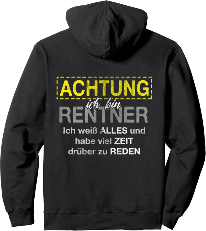 Achtung Ich Bin Rentner Für Ruhestand Rente Pullover Hoodie