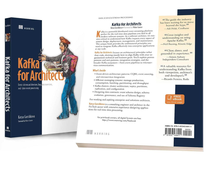 Kafka for Architects: Event-driven Architecture, Logs, Microservices, Real-time Event Processing, Ta
