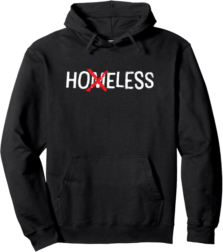 Lustiges T-Shirt Hoeless — Homeless Crossed Out Design Pullover Hoodie