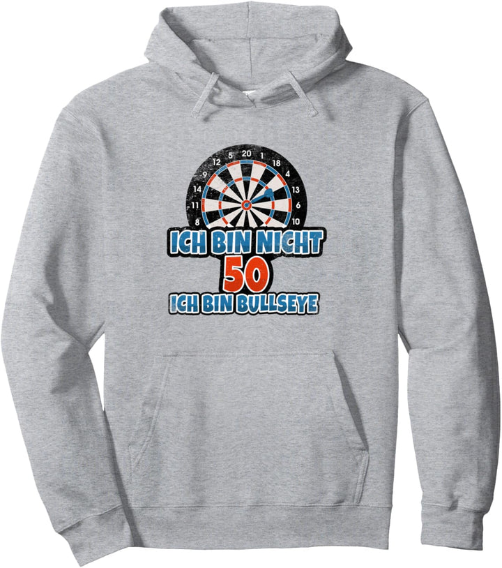 Ich bin nicht 50 ich bin bullseye | 50 Geburtstag Dart Pullover Hoodie