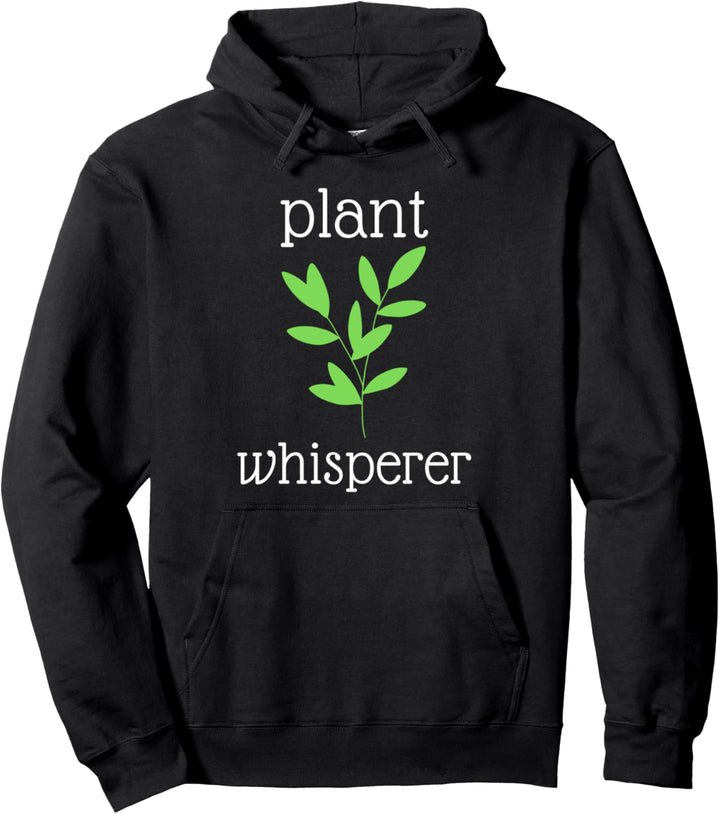 Lustige Gartenpflanze Flüsterer Gärtner Geschenke Pullover Hoodie