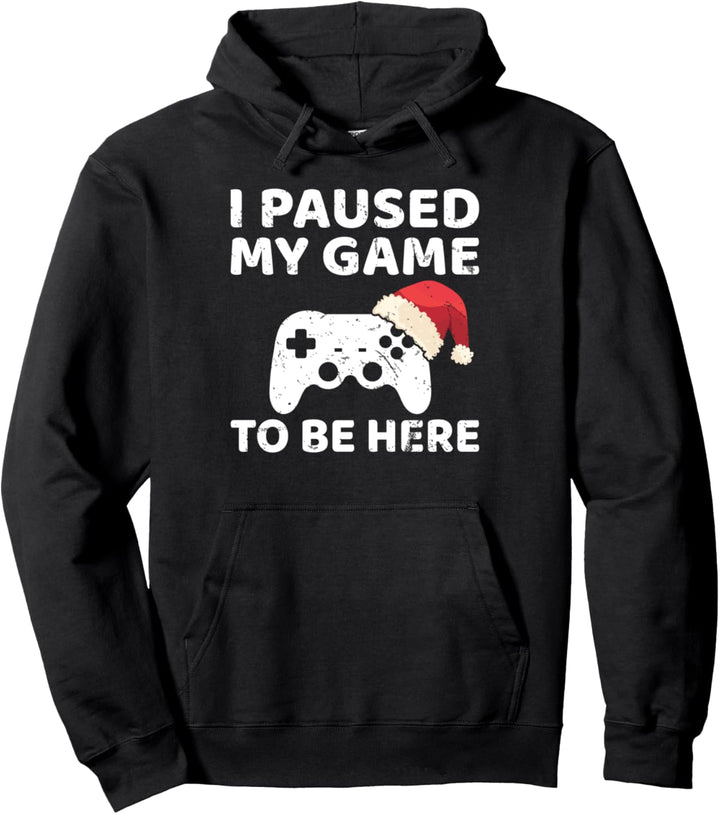 Ich habe mein Spiel angehalten, um hier zu sein - Gaming Christmas Video Gamer Pullover Hoodie
