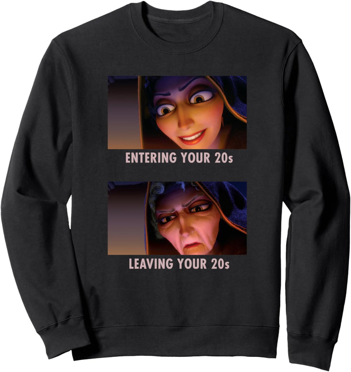 Disney Villains Mother Gothel Entering/Leaving Your 20s Meme Sweatshirt