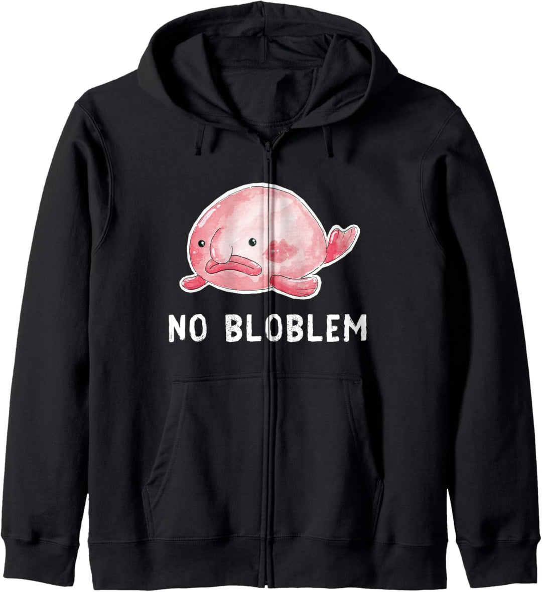Blob Fisch No Bloblem Hässlich Traurig Süss Kawaii Kapuzenjacke
