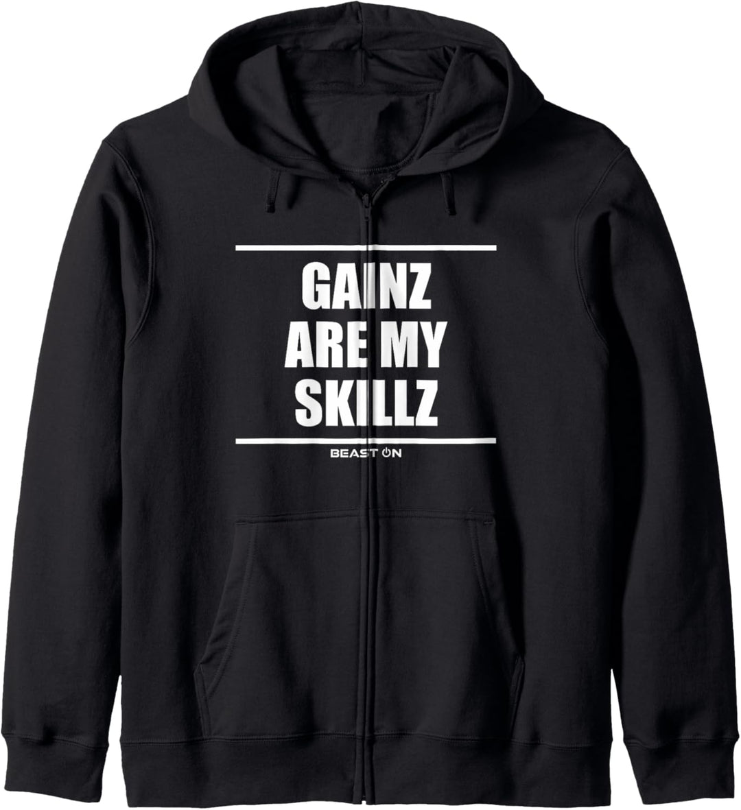 Gains Are My Skills Training Fitness Gym Motivation Sprüche Kapuzenjacke