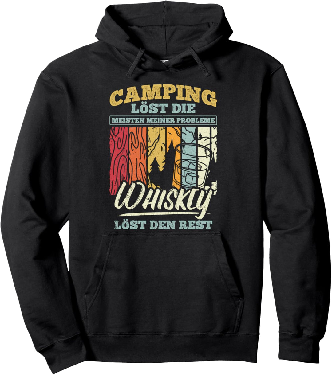 Camping Löst Die Meisten Meiner Probleme Whiskey Geschenk Pullover Hoodie