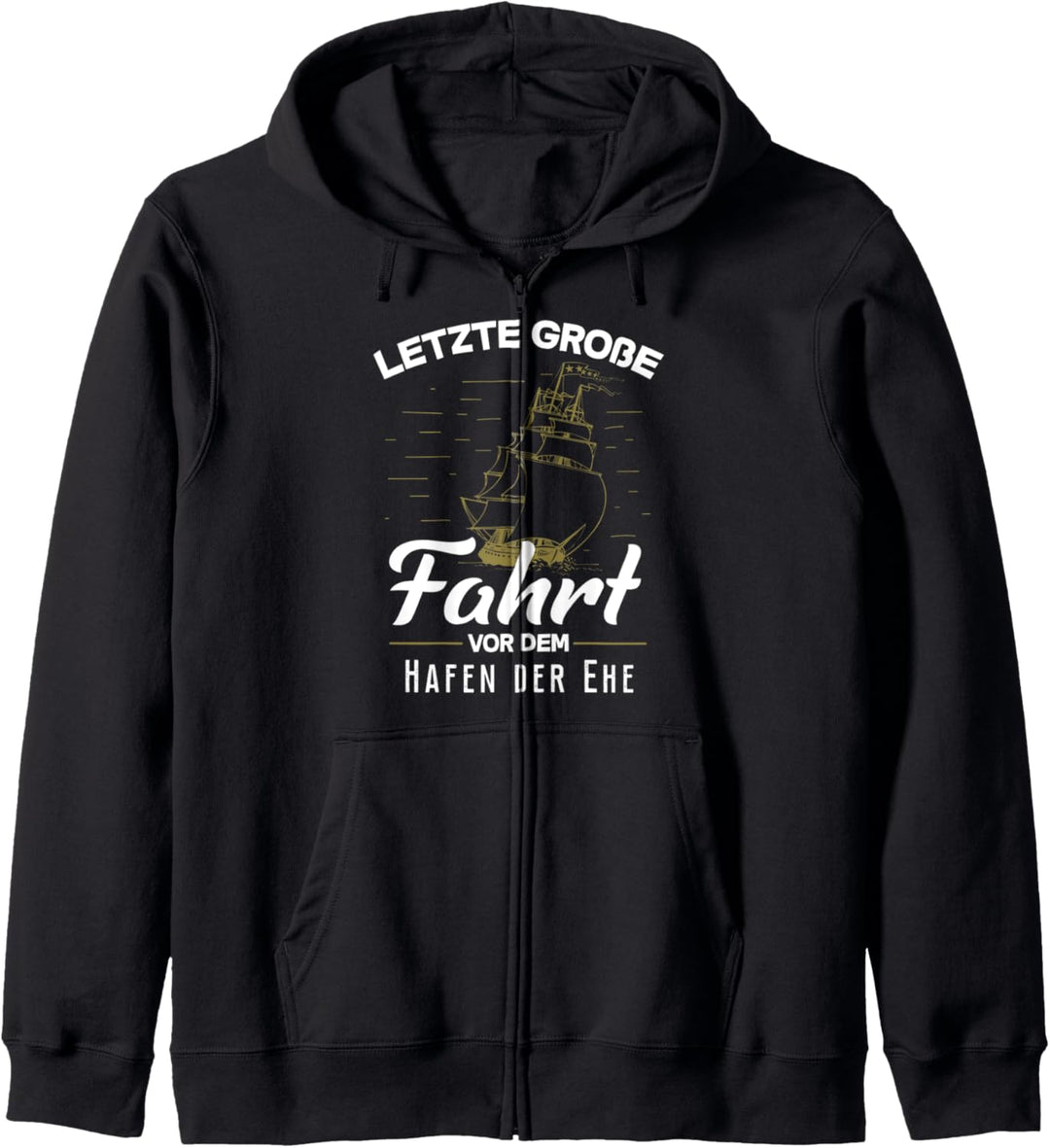 Letzte grosse Fahrt vor dem Hafen der Ehe, Junggesellen Kapuzenjacke