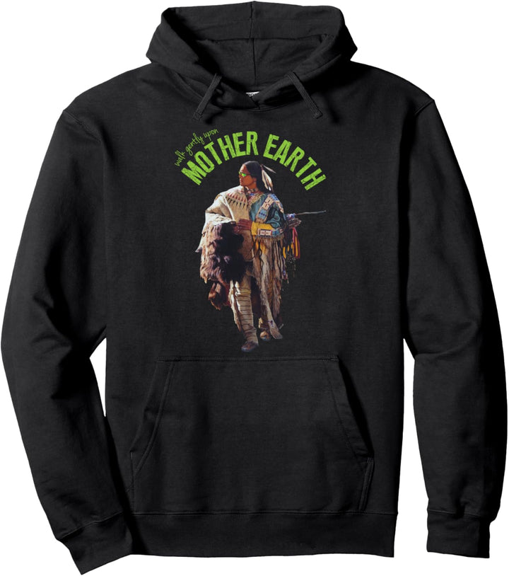 WALK GENTLY UPON MOTHER EARTH Pullover Hoodie