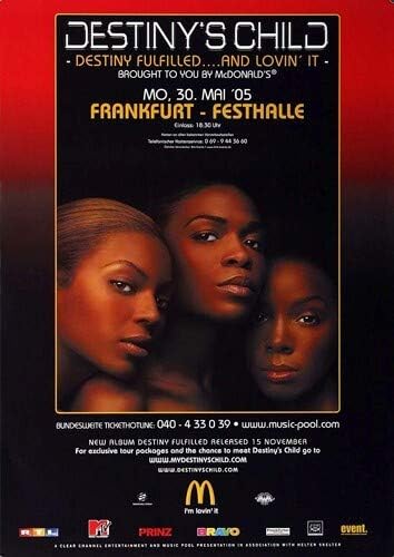 Destinys Child - and Loving It, Frankfurt 2005 » Konzertplakat/Premium Poster | Live Konzert Veranst