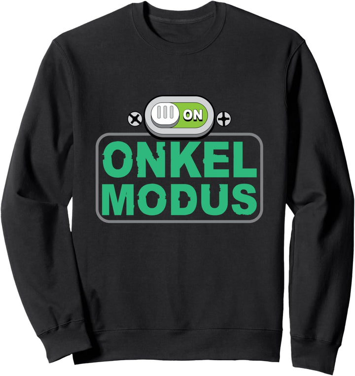 Lustiges Onkel Modus an T-Shirt Geschenkidee Uncle On Sweatshirt