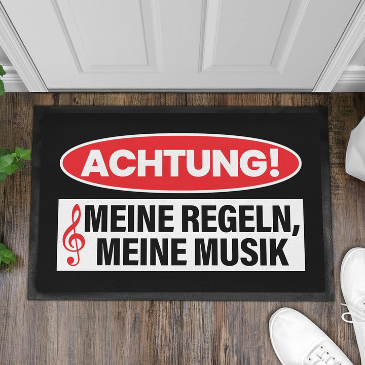 Trendation - Lustige Fussmatte mit Spruch Achtung Meine Regeln Meine Musik Schmutzfangmatte 60x40 cm