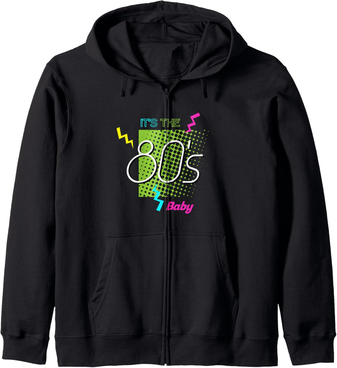 It's The 80's Baby Lustiges 80er Geschenk Fun Kapuzenjacke
