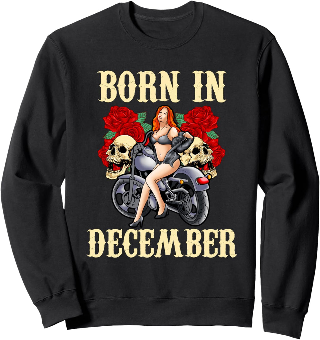 Motorrad Geschenk Frauen Biker Geburtstag Dezember Sweatshirt