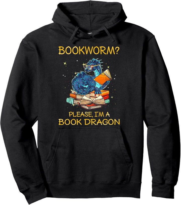 Bücherwurm Please I'm A Book Dragon Pullover Hoodie