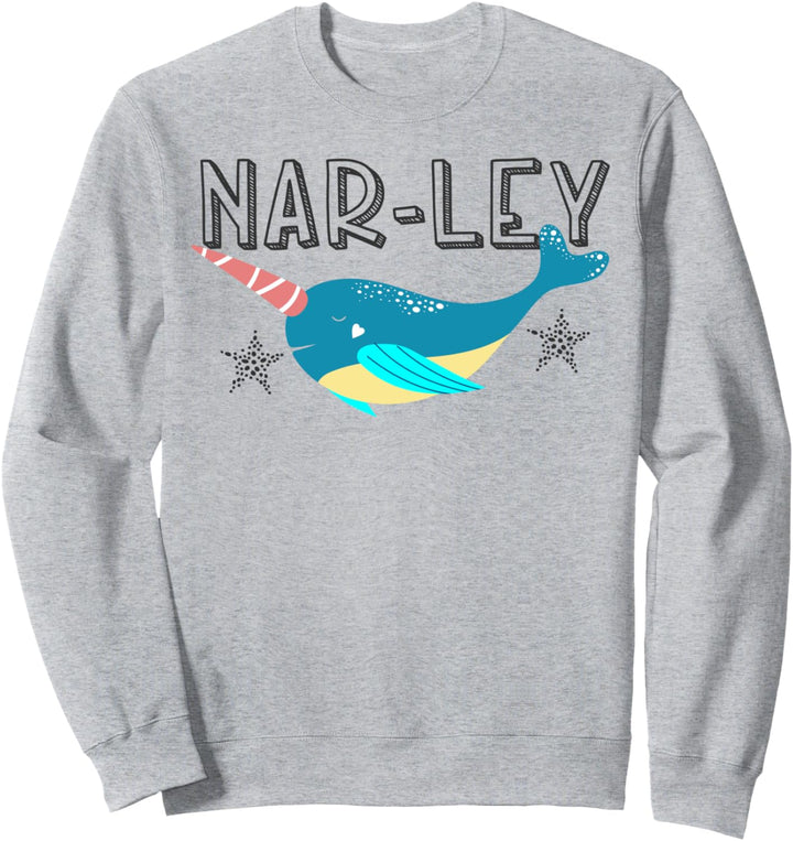 Lustiger Narwal Nar Ley Einhorn des Meeres Geschenk Sweatshirt