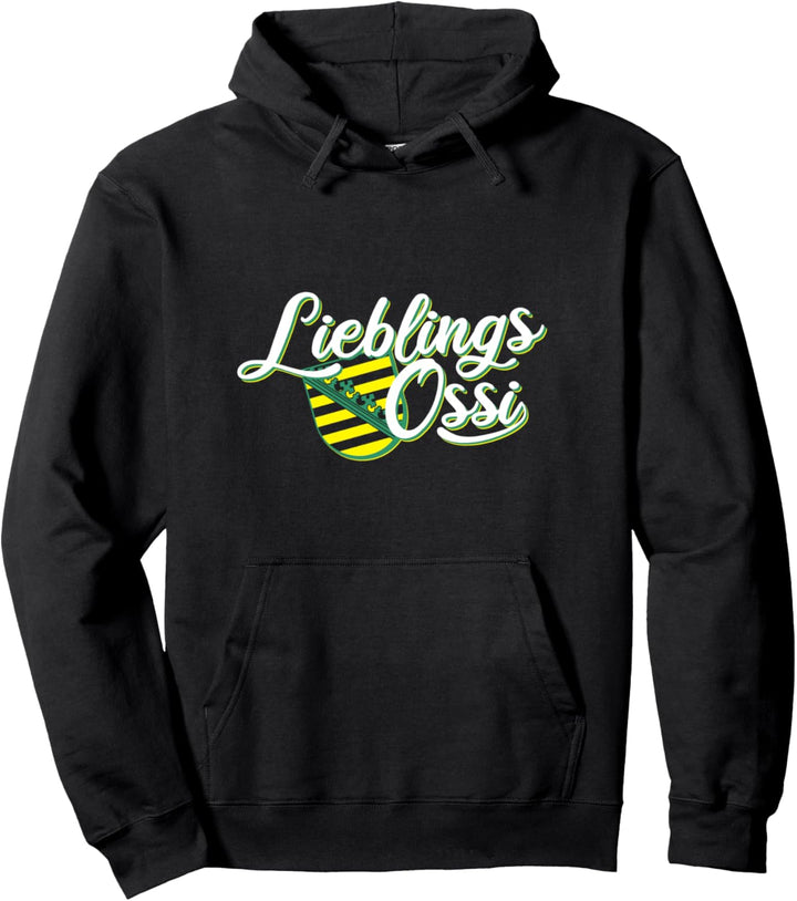 Lieblingsossi Sachsen Wappen Ossi & Ostdeutscher Pullover Hoodie