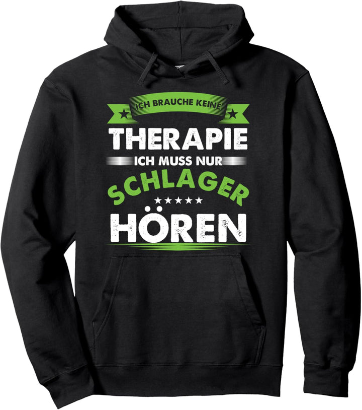 Schlager Therapie Popmusik Ohrwurm Volksmusik Party Geschenk Pullover Hoodie