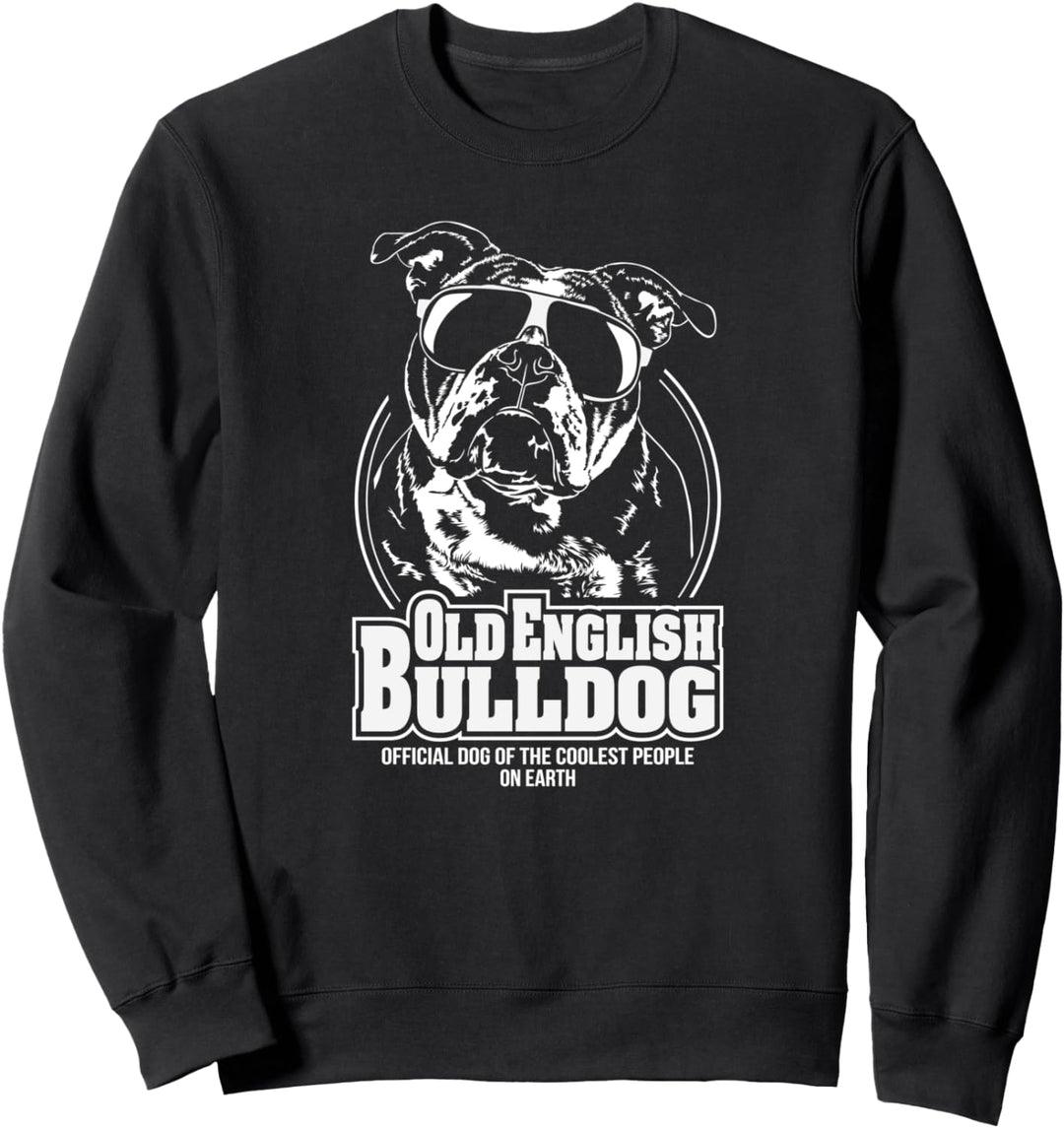 Lustiger Old English Bulldog coolest people Hund Hundespruch Sweatshirt