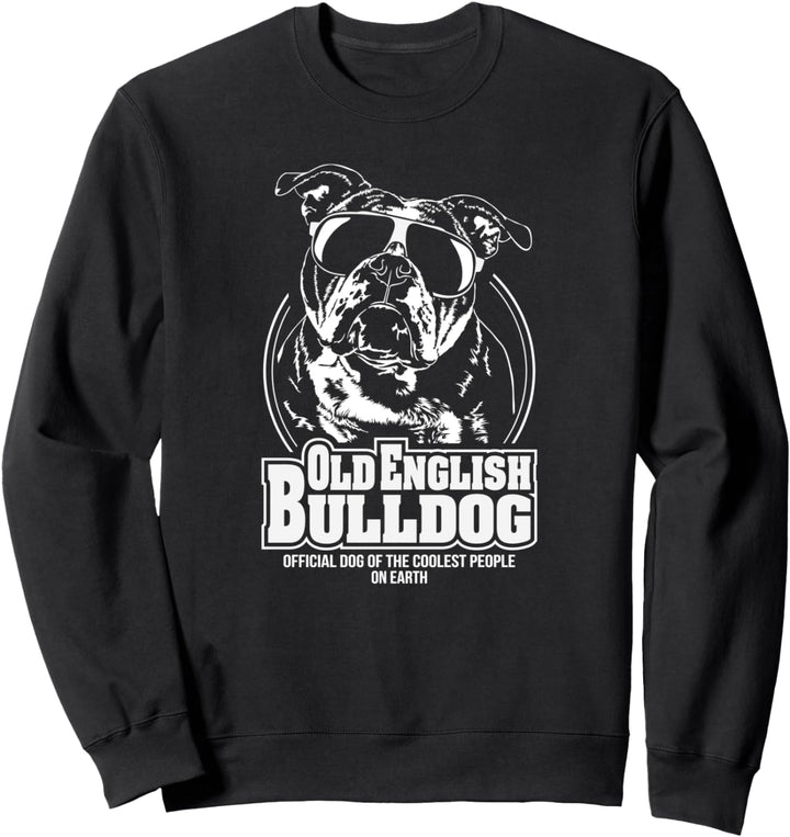 Lustiger Old English Bulldog coolest people Hund Hundespruch Sweatshirt