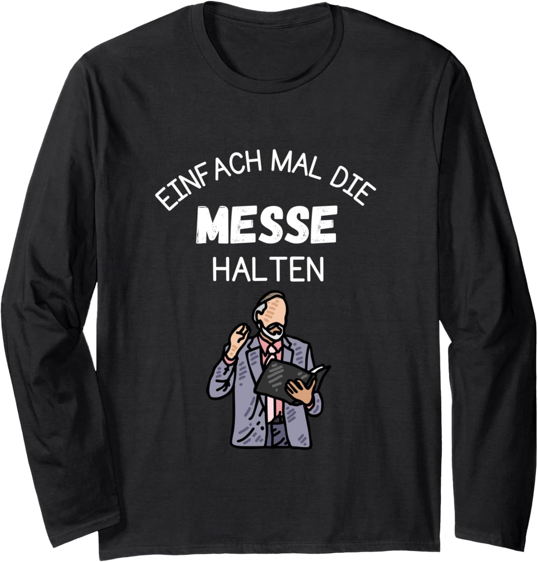 Parakers, Priester, Diakone, lustige Paster Sprüche, Vikar Langarmshirt