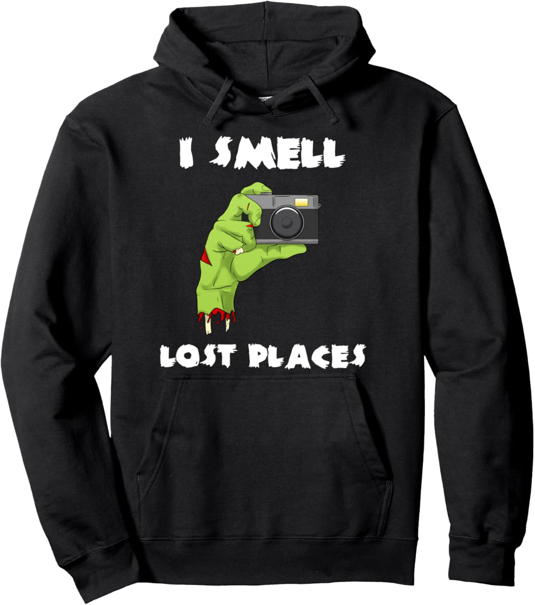 Urban Explorer I Smell Lost Places Fotografieren Fotograf Pullover Hoodie