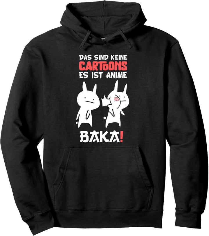 Baka Rabbit Ohrfeigen - Das sind keine Cartoons es ist Anime Pullover Hoodie