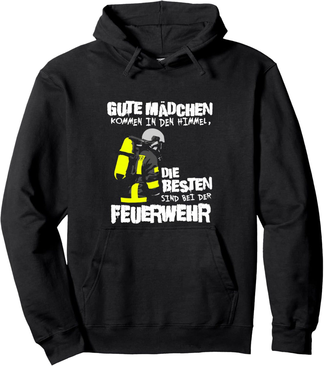 Die Besten Mädchen Feuerwehr Spruch Feuerwehrfrau Pullover Hoodie