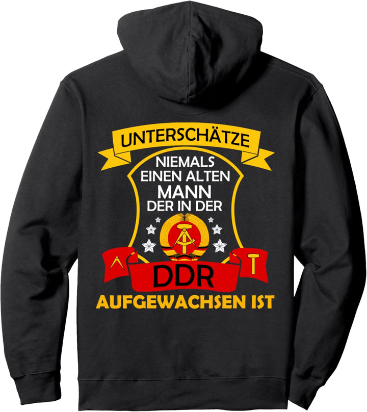 DDR | Unterschätze niemals einen alten Mann aus der DDR Pullover Hoodie