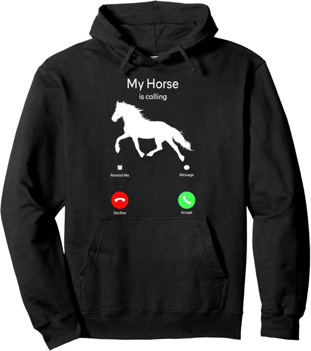 My Horse Is Calling Handy-Display Pullover Hoodie