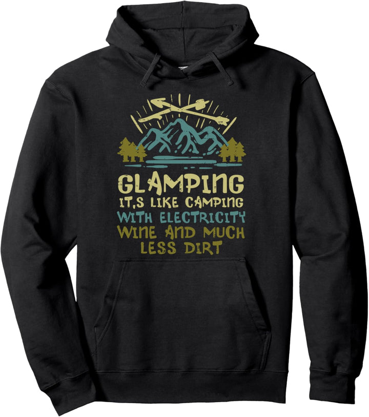 Glamping Camping With Electricity Wine Funny Camper Women Pullover Hoodie