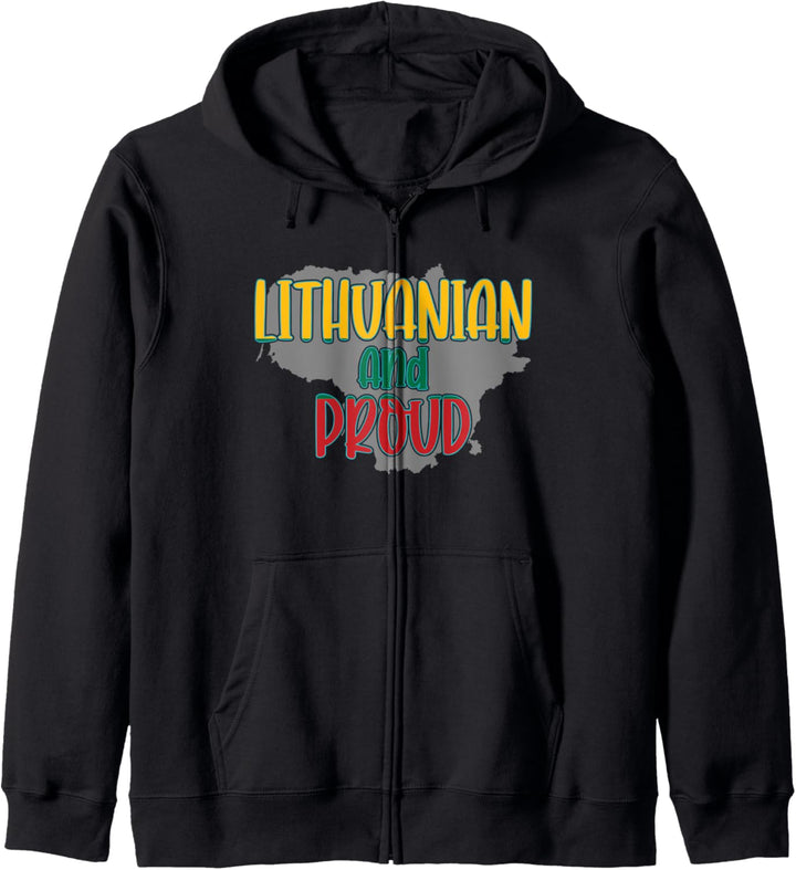 Lithuanian and Proud - Litauen Karte und Flagge Kapuzenjacke