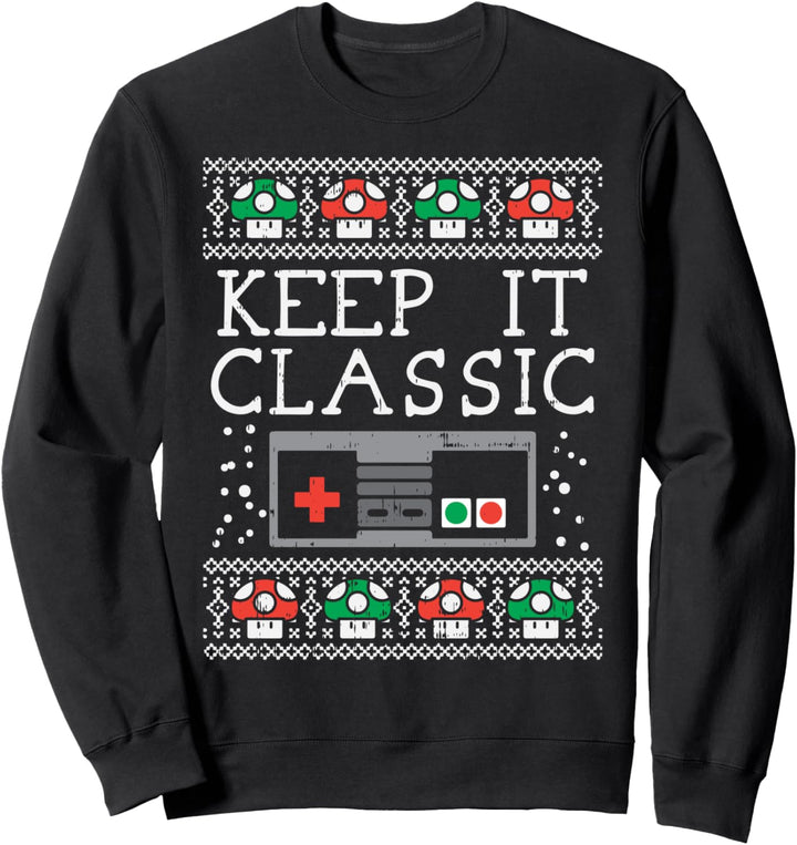 Keep It Classic Video Game Retro Ugly Christmas Gamer Gift Sweatshirt