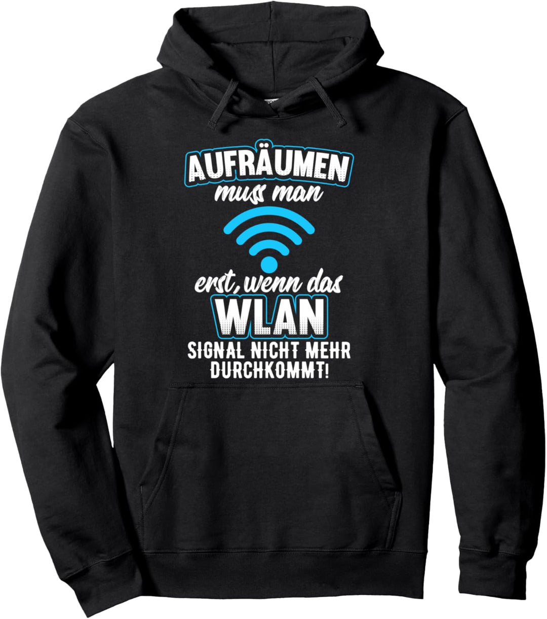 Nerd, Geek, Gaming, Informatiker, WLAN Motiv-Sprüche Pullover Hoodie