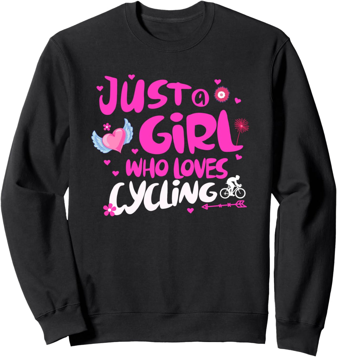 Just a Girl Who Loves Cycling Sweatshirt