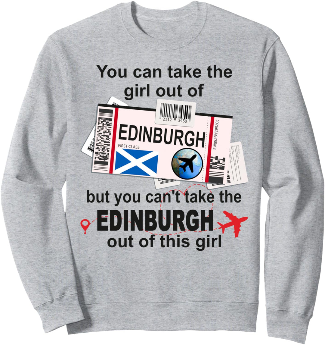 Edinburgh Girl – Edinburgh Boarding Pass – Edinburgh Sweatshirt