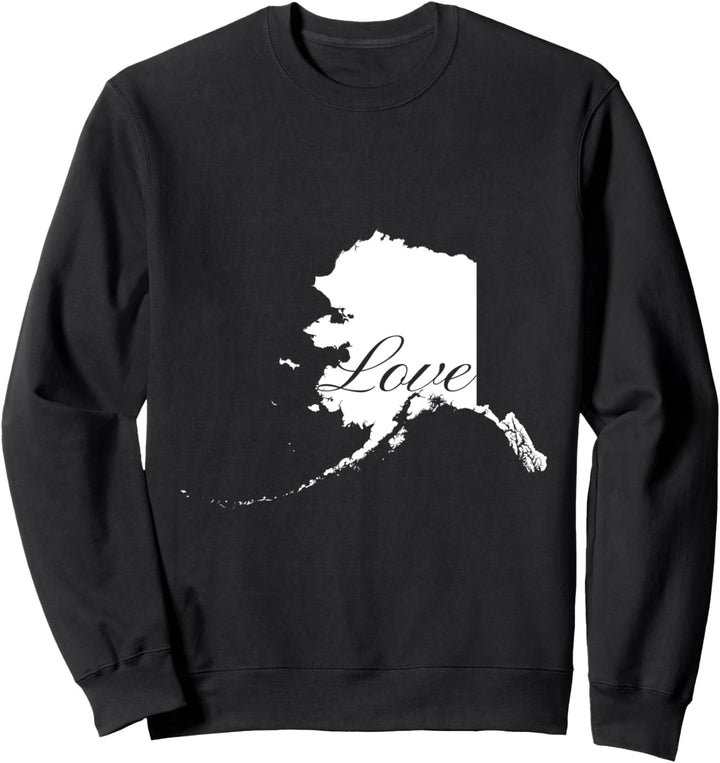 Alaska Cursive Love State Pride Sweatshirt