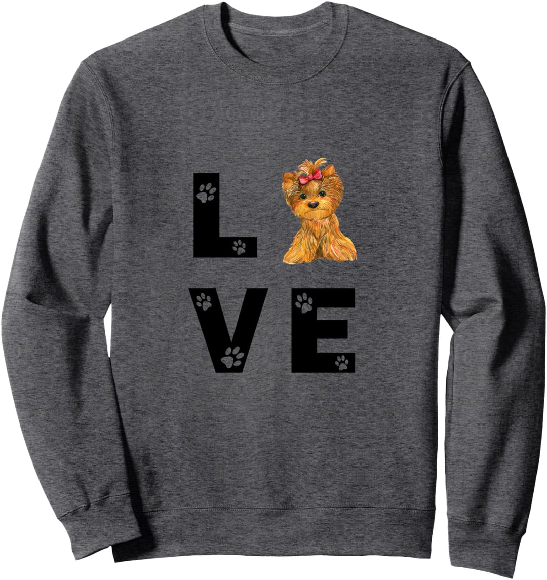 YORKSHIRE TERRIER Hund YORKIE Love Hundebesitzer Geschenk Sweatshirt