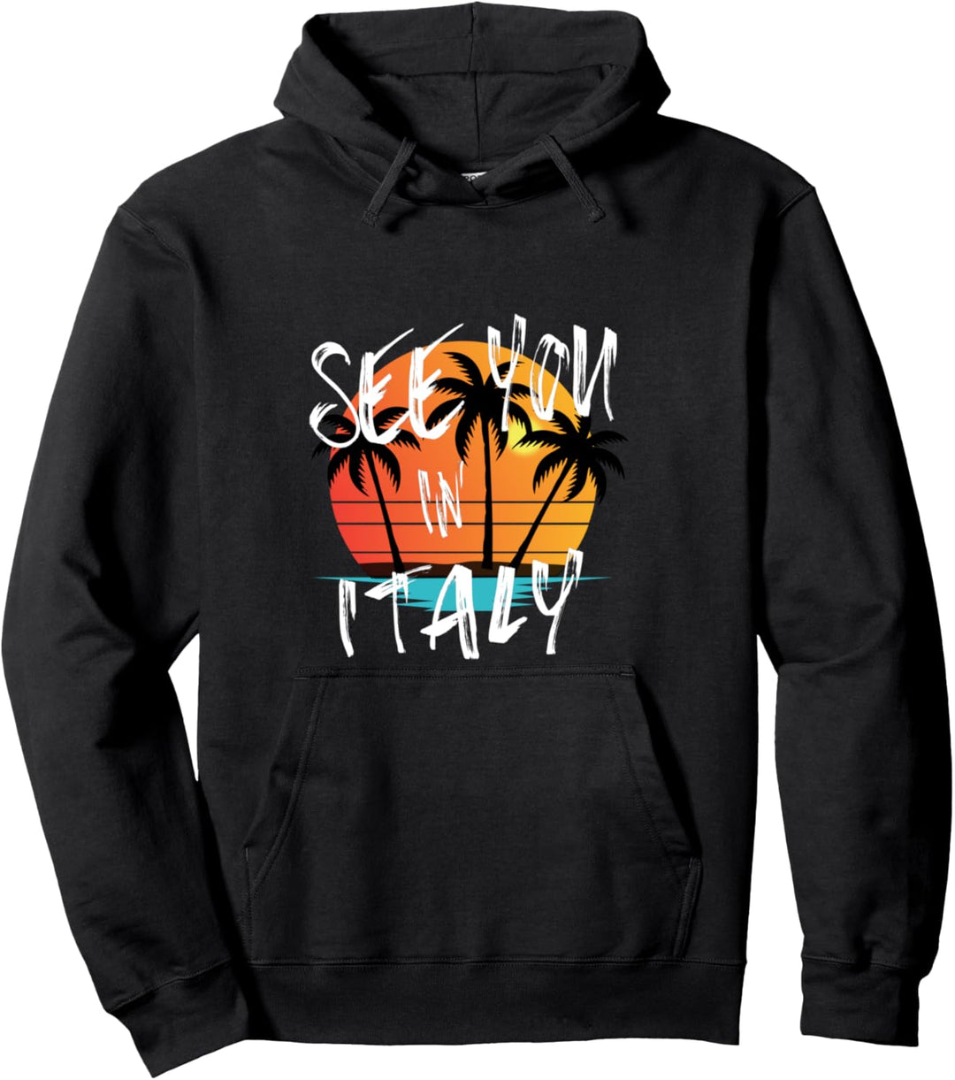 Sie sehen in Italien Insel Urlaub Italienisch Pullover Hoodie