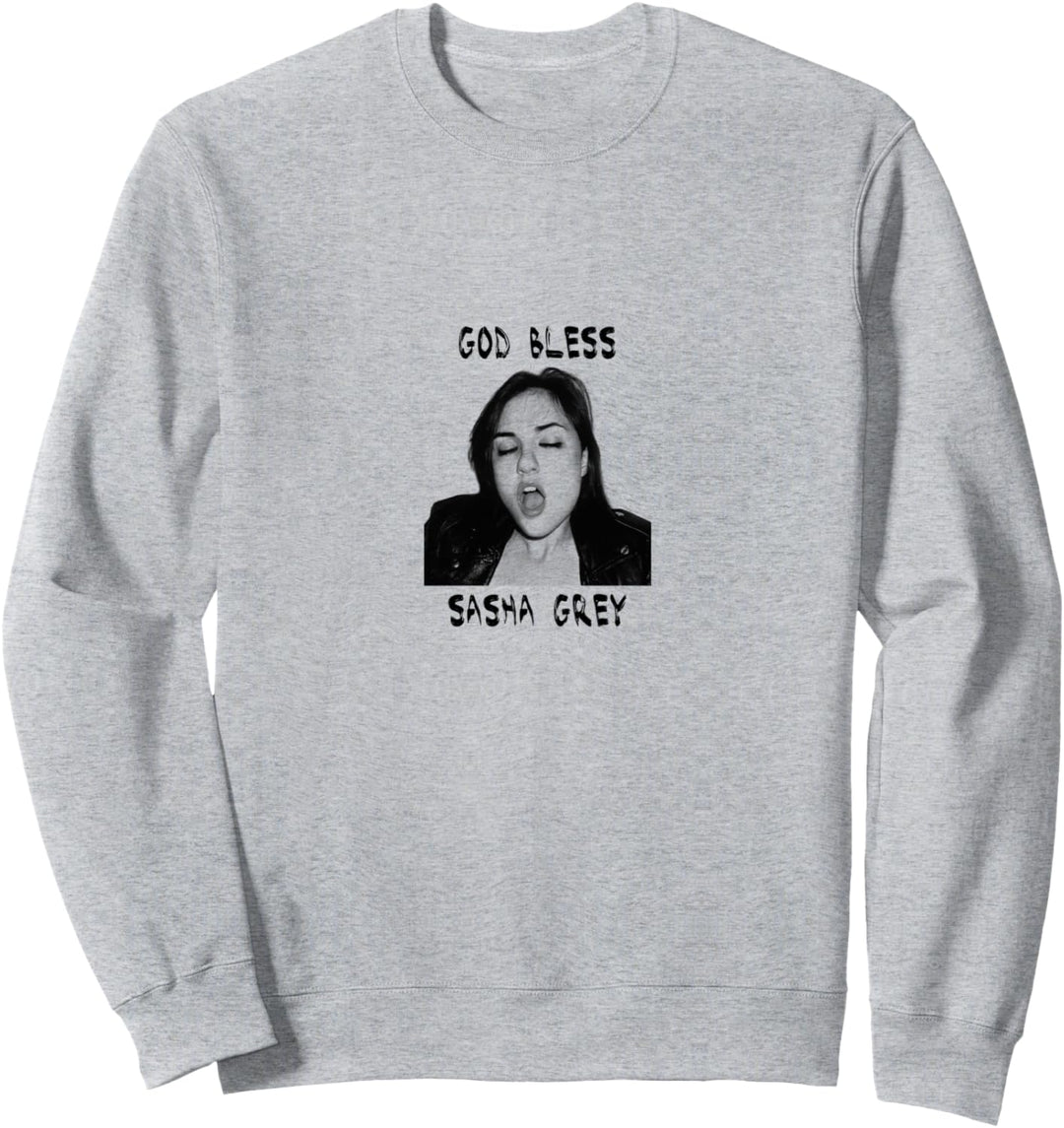 God Bless Sasha Grey T-Shirt (Unisex) Sweatshirt