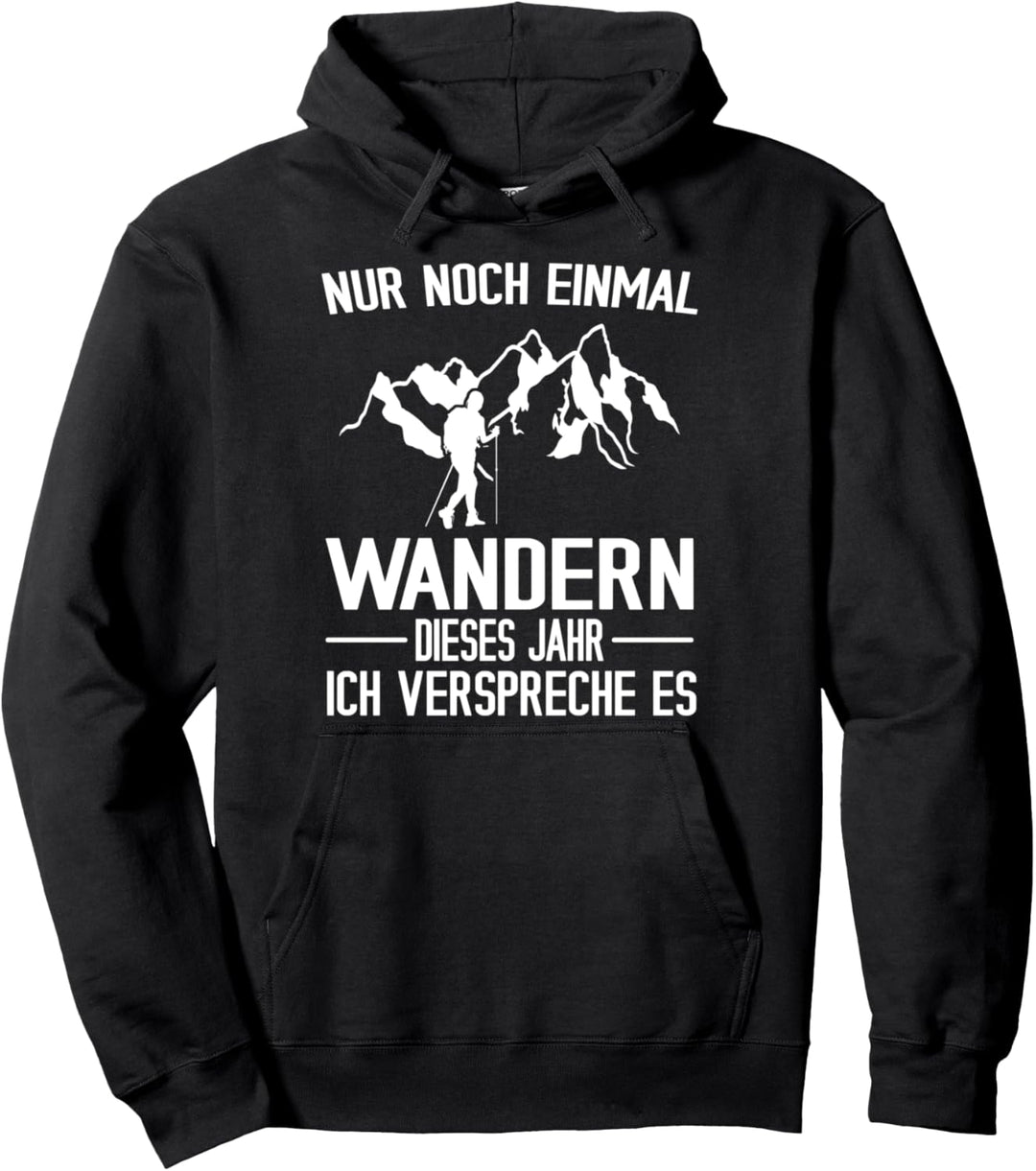 Wandern Berge Bergsteigen Pullover Hoodie