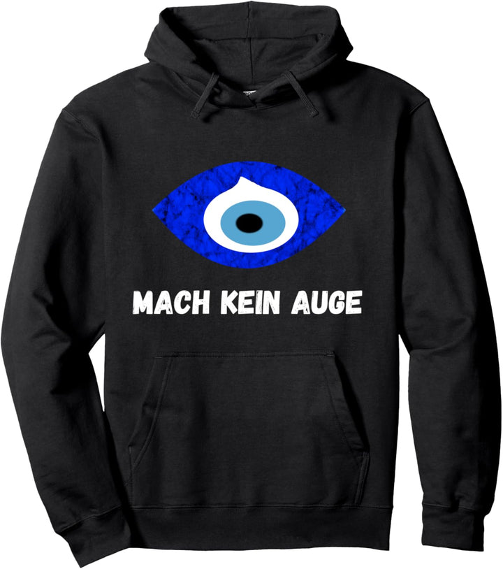 Mach Kein Auge Der Fatima Nazar Evil Eye Amulett Pullover Hoodie