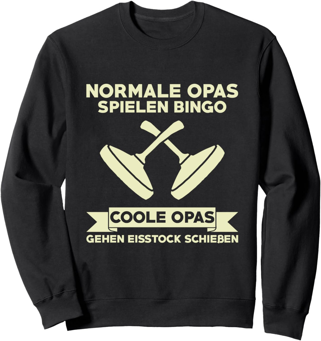 Normale Opas spielen Bingo coole Opas gehen Eisstock schiesse Sweatshirt