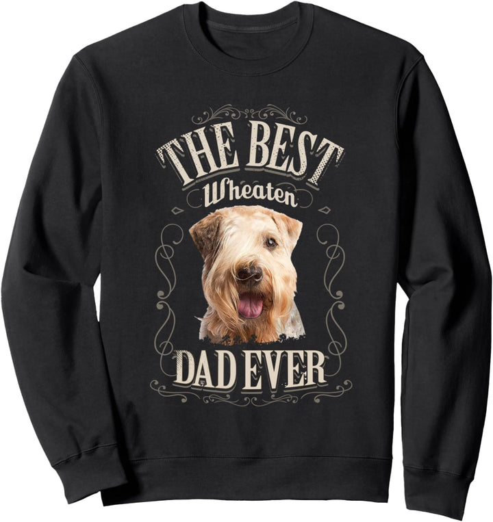 Best Wheaten Dad Ever Soft Coated Wheaten Terrier Vintage Sweatshirt