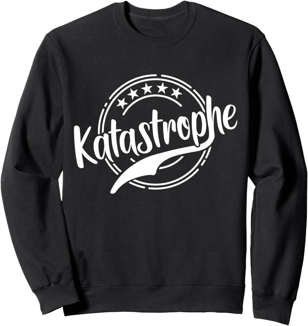 Katastrophe Meme Auto Geschenk Geburtstag steel Männer Fun Sweatshirt